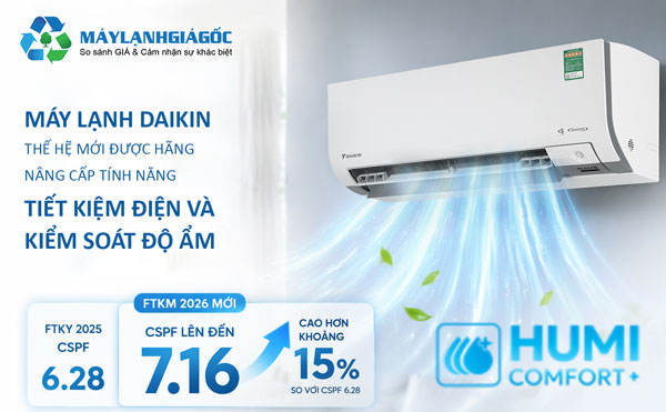 Máy lạnh Daikin thế hệ mới được hãng nâng cấp tính năng tiết kiệm điện và kiểm soát độ ẩm